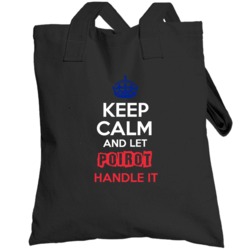 Keep Calm And Let Poirot Handle It French Name Totebag