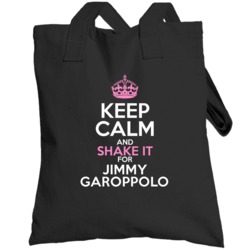 Keep Calm And Shake It For Jimmy Garoppolo New England Football Sports