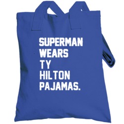 Superman Wears Ty Hilton Pajamas Indianapolis Football Player Totebag