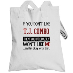 If You Don't Like Tj Combo Then You Won't Like Me Video Game Character
