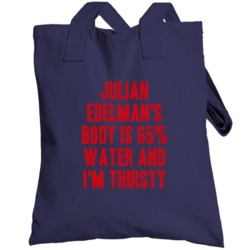 Julian Edelman Body Is Water I'm Thirsty New England Football Player F