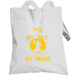 Pa By Day Ninja By Night Father's Day Gift Totebag