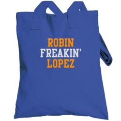Robin Lopez Freakin Favorite New York Basketball Player Fan Totebag