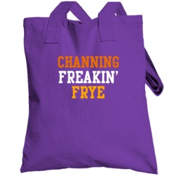 Channing Frye Freakin Favorite Phoenix Basketball Player Fan Totebag