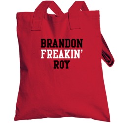 Brandon Roy Freakin Favorite Portland Basketball Player Fan Totebag