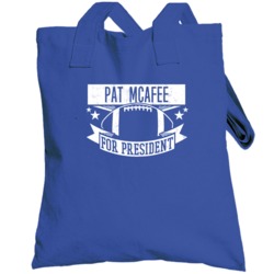 Pat Mcafee For President Indianapolis Football Player Funny Political 