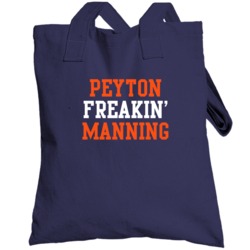 Peyton Freakin' Manning Denver Football Player Cool Fan Totebag