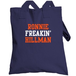 Ronnie Freakin' Hillman Denver Football Player Cool Fan Totebag