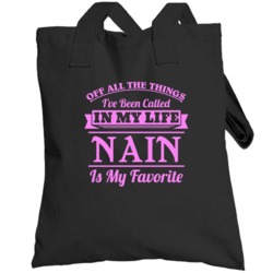 Being Called Nain Northern Welsh Grandmother Is My Favorite Mother's D