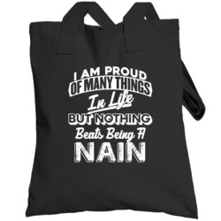 Proud Of Being Nain Northern Welsh Grandmother Best Parent Mother's Da