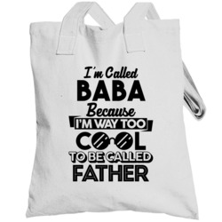 Called Baba Too Cool Dad Father Father's Day Gift Totebag