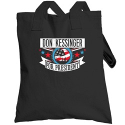 Don Kessinger For President Chicago Sports Funny Totebag