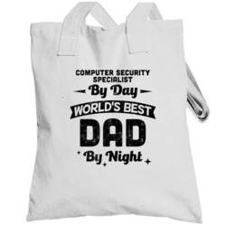 Computer Security Specialist By Day Worlds Best Dad By Night Father's 