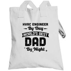 Hvac Engineer By Day Worlds Best Dad By Night Father's Day Job Totebag