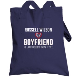 Russell Wilson Is My Boyfriend Just Doesn't Know Seattle Football Play