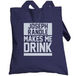 Joseph Randle Makes Me Drink Dallas Football Player Funny Fan Totebag