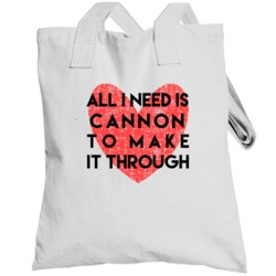 Cannon All I Need To Make It Through Cute Love Heart Custom Name Valen