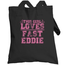 This Girl Loves Fast Eddie Popular Favorite Video Game Cool Fan Toteba