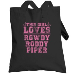 This Girl Loves Rowdy Roddy Piper Popular Favorite Video Game Characte