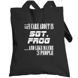 Sgt Frog Sci Fi Cult Tv Show All Care About Totebag