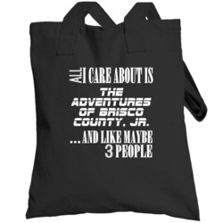The Adventures Of Brisco County Jr Tv Show All Care About Totebag