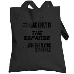 All Care About The Expanse Sci Fi Cult Tv Show Totebag