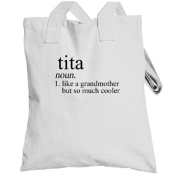 Tita Noun Language Definition Grandma Grandmother Mother's Day Gift To