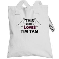 This Girl Loves Tim Tam Foodie Favorite Food Totebag