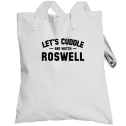 Let's Cuddle And Watch Roswell Trending Celebrity Inspired Tv Show Tot