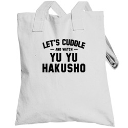 Let's Cuddle And Watch Yu Yu Hakusho Trending Celebrity Inspired Tv Sh