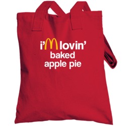 I'm Lovin' Baked Apple Pie Mcdonald's Fast Food Restaurant Totebag
