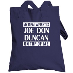 My Ideal Weight Is Joe Don Duncan On Top Of Me Denverfootball Player F