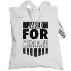 Jared For President Personalized Male Dad Name Father's Day Gift Toteb