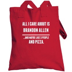All I Care About Is Brandon Allen Maybe 3 People And Pizza Cincinnati 