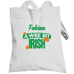 Fabian A Wee Bit Irish Funny St Patricks Day Name Totebag