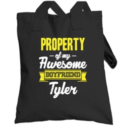 Tyler Property Of My Awesome Boyfriend Cool Couples Gift Totebag