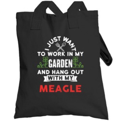 Garden And Hang With My Meagle  Animal Lover Totebag