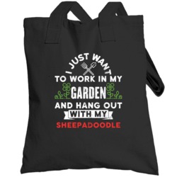 Garden And Hang With My Sheepadoodle  Animal Lover Totebag