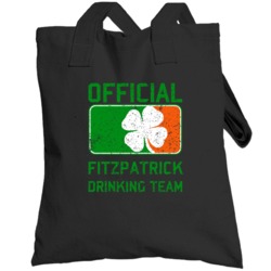 Fitzpatrick Official Drinking Team Irish Family Custom St Patricks Day