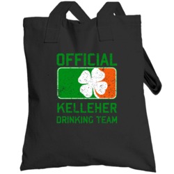 Kelleher Official Drinking Team Irish Family Custom St Patricks Day To