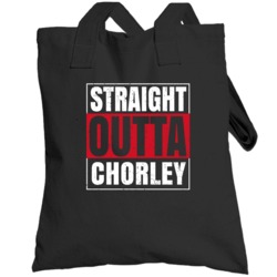 Straight Outta Chorley England City Grunge Parody Totebag