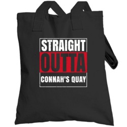 Straight Outta Connah's Quay England City Grunge Parody Totebag