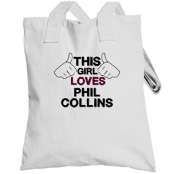 This Girl Loves Phil Collins United States Poker Player Fan Love Toteb