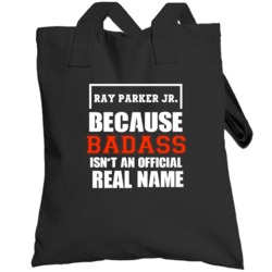 Ray Parker Jr Because Badass Isnt Official Hollywood Walk Of Fame Tote