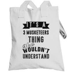 Its A 3 Musketeers Thing Wouldnt Understand Cool Retro Foodie Totebag