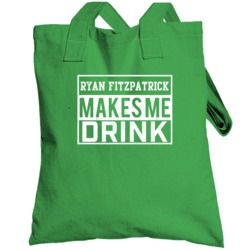 Ryan Fitzpatrick Makes Me Drink Funny Football New York Fan Totebag