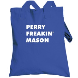 Perry Freakin' Mason Perry Mason Tv Character Totebag