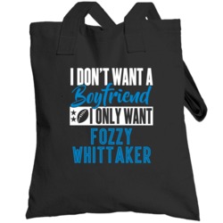 I Only Want Fozzy Whittaker Carolina Football Sports Athlete Totebag