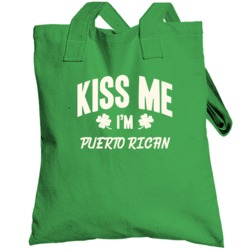 Kiss Me I'm Puerto Rican Proud Patriotic Nationality Totebag
