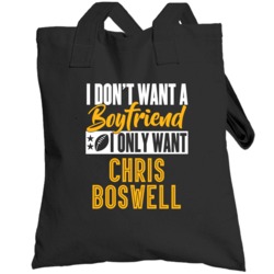 I Only Want Chris Boswell Pittsburgh Football Sports Athlete Totebag